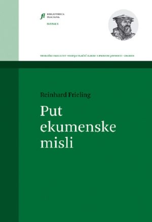 Naslovnica knjige — Reinhard Frieling: Put ekumenske misli – Uvod u ekumenologiju