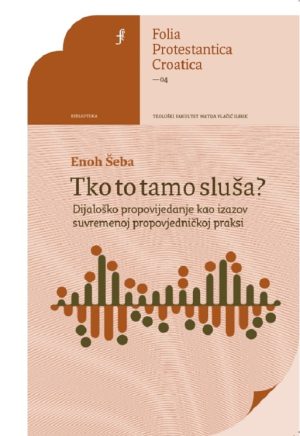 Naslovnica knjige — Enoh Šeba: Tko to tamo sluša