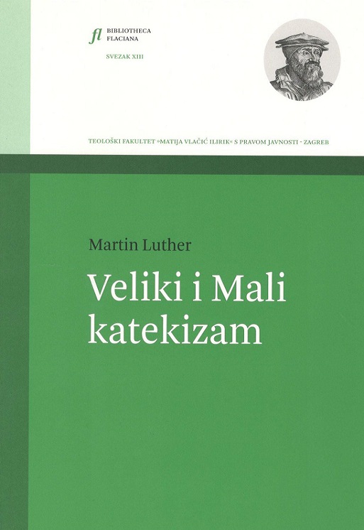 Martin Luther: Veliki i Mali katekizam