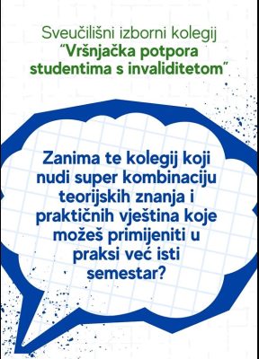 Plakat sveučilišnog izbornog kolegija Vršnjačka potpora studentima s invaliditetom